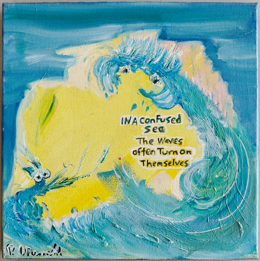 In a Confused Sea